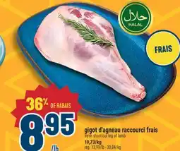 Marché Adonis GIGOT D'AGNEAU RACCOURCI FRAIS |FRESH SHORT CUT LEG OF LAMB offer