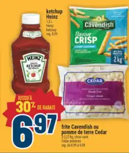 Marché Adonis Frite Cavendish ou pomme de terre Cedar | Cedar potatoes offer