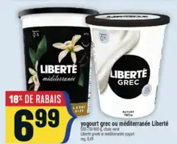 Marché Adonis YOGOURT GREC OU MÉDITERRANÉE LIBERTÉ | LIBERTÉ GREEK OR MÉDITERRANÉE YOGURT offer