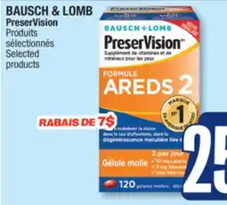 Jean Coutu BAUSCH & LOMB PreserVision Selected products offer