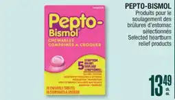 Jean Coutu PEPTO-BISMOL Selected heartburn relief products offer