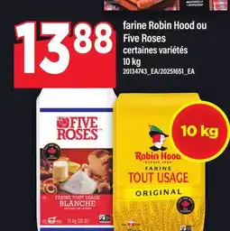 Maxi FARINE ROBIN HOOD OU FIVE ROSES offer