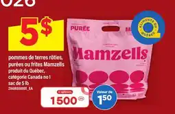 Maxi POMMES DE TERRES RÔTIES, PURÉES OU FRITES MAMZELLS offer