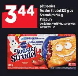 Maxi PÂTISSERIES | TOASTER STRUDEL 326 G OU SCRAMBLES 204 G PILLSBURY offer