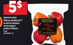 Maxi POIVRONS DOUX DÉLICES DU MARCHÉ | SWEET PEPPERS offer