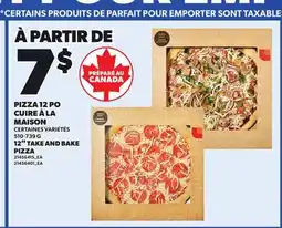 Provigo 12 TAKE AND BAKE PIZZA offer