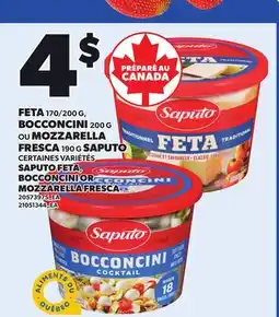 Provigo SAPUTO FETA, 170/200 G, BOCCONCINI, 200 G OR MOZZARELLA FRESCA, 190 G offer