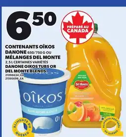 Provigo DANONE OIKOS TUBS, 650/750 G OR DEL MONTE BLENDS offer