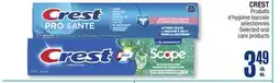 Jean Coutu CREST Produits Selected oral care products offer