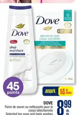 Jean Coutu DOVE Selected bar soap and body washes offer