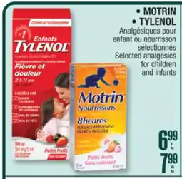 Jean Coutu MOTRIN, TYLENOL SELECTED ANALGESICS FOR CHILDREN AND INFANTS offer