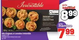 Metro NIDS D'OIGNONS ET CREVETTES IRRESISTIBLES | IRRESISTIBLES FROZEN SHRIMP & ONION NESTS offer