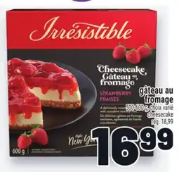 Metro GÂTEAU AU FROMAGE IRRESISTIBLES | IRRESISTIBLES CHEESECAKE offer
