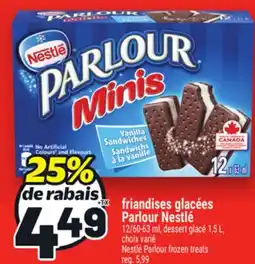 Metro FRIANDISES GLACÉES PARLOUR NESTLÉ | NESTLÉ PARLOUR FROZEN TREATS offer