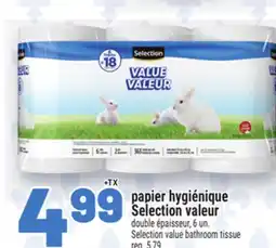 Metro PAPIER HYGIÉNIQUE SELECTION VALEUR | SELECTION VALUE BATHROOM TISSUE offer