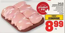 Metro HAUTS DE CUISSES DE POULET | BONELESS CHICKEN THIGHS offer