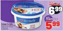 Metro FROMAGE TRE STELLE | TRE STELLE CHEESE offer