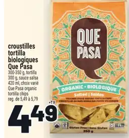 Metro CROUSTILLES TORTILLA BIOLOGIQUES QUE PASA | QUE PASA ORGANIC TORTILLA CHIPS offer