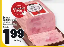 Metro JAMBON CUIT SELECTION | SELECTION COOKED HAM offer