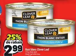 Metro THON BLANC CLOVER LEAF | CLOVER LEAF WHITE TUNA offer