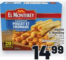 Metro TAQUITOS EL MONTEREY | EL MONTEREY FROZEN TAQUITOS offer