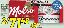 Metro BIÈRE LABATT BUDWEISER, MOLSON EXPORT CAISSE, BOUT. OU CANETTES | BEER offer