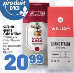 Metro CAFÉ EN GRAINS CAFÉ WILLIAM | CAFÉ WILLIAM COFFEE BEANS offer