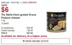Costco Tre Stelle fresh grated Grana Padano cheese offer