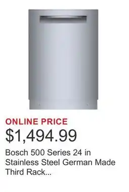 Costco Bosch 500 Series 24 in Stainless Steel German Made Third Rack Dishwasher with Pocket Handle offer