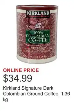 Costco Kirkland Signature Dark Colombian Ground Coffee offer