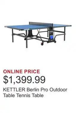 Costco KETTLER Berlin Pro Outdoor Table Tennis Table offer