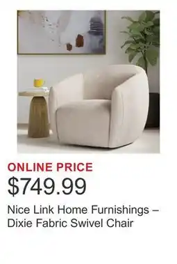 Costco Nice Link Home Furnishings – Dixie Fabric Swivel Chair offer