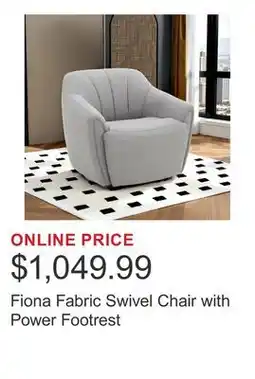 Costco Fiona Fabric Swivel Chair with Power Footrest offer