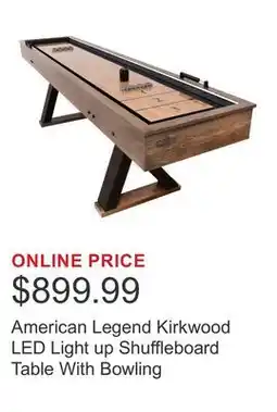 Costco American Legend Kirkwood LED Light up Shuffleboard Table With Bowling offer