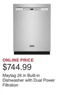 Costco Maytag 24 in Built-in Dishwasher with Dual Power Filtration offer