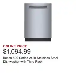 Costco Bosch 500 Series 24 in Stainless Steel Dishwasher with Third Rack offer