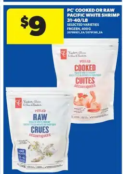 Real Canadian Superstore PC COOKED OR RAW PACIFIC WHITE SHRIMP offer