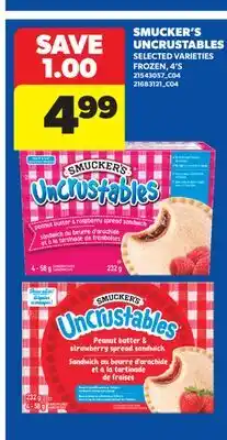 Real Canadian Superstore SMUCKER'S UNCRUSTABLES, 4' S offer