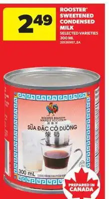 Real Canadian Superstore ROOSTER SWEETENED CONDENSED MILK offer