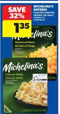 Real Canadian Superstore MICHELINA'S ENTRÉES offer