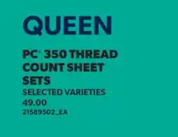 Real Canadian Superstore PC 350 THREAD COUNT SHEET SETS offer