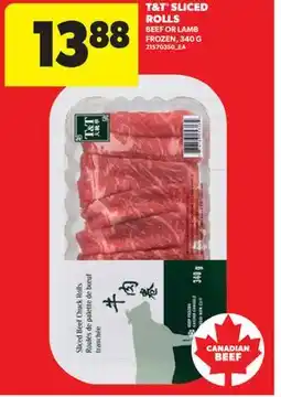 Real Canadian Superstore T & T SLICED ROLLS BEEF OR LAMB offer