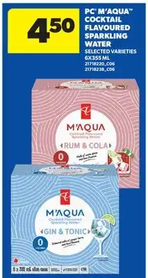 Real Canadian Superstore PC M'AQUA COCKTAIL FLAVOURED SPARKLING WATER offer