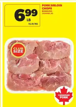 Real Canadian Superstore PORK SIRLOIN CHOPS offer