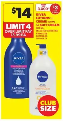 Real Canadian Superstore NIVEA LOTIONS, 1 L, CREME, 400 ML OR SOFT CREAM, 300 ML offer