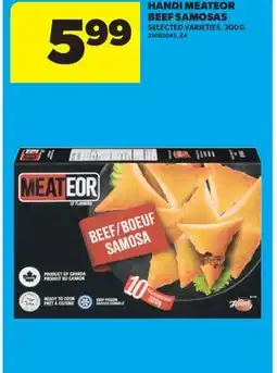 Real Canadian Superstore HANDI MEATEOR BEEF SAMOSAS offer