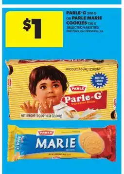 Real Canadian Superstore PARLE-G, 300 G OR PARLE MARIE COOKIES, 150 G offer