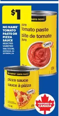 Real Canadian Superstore NO NAME TOMATO PASTE OR PIZZA SAUCE, 156/213 ML offer