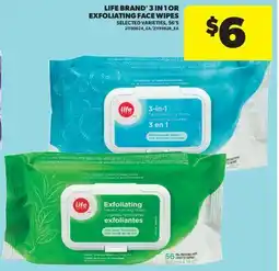 Real Canadian Superstore LIFE BRAND 3 IN 1 OR EXFOLIATING FACE WIPES, 56' S offer