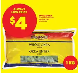 Real Canadian Superstore SURAJ OKRA offer